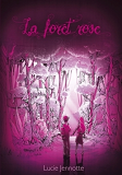 La Foret Rose