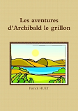 Les Aventures D'Archibald Le Grillon