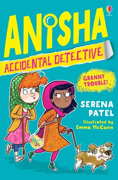 Anisha, Accidental Detective - Granny Trouble !