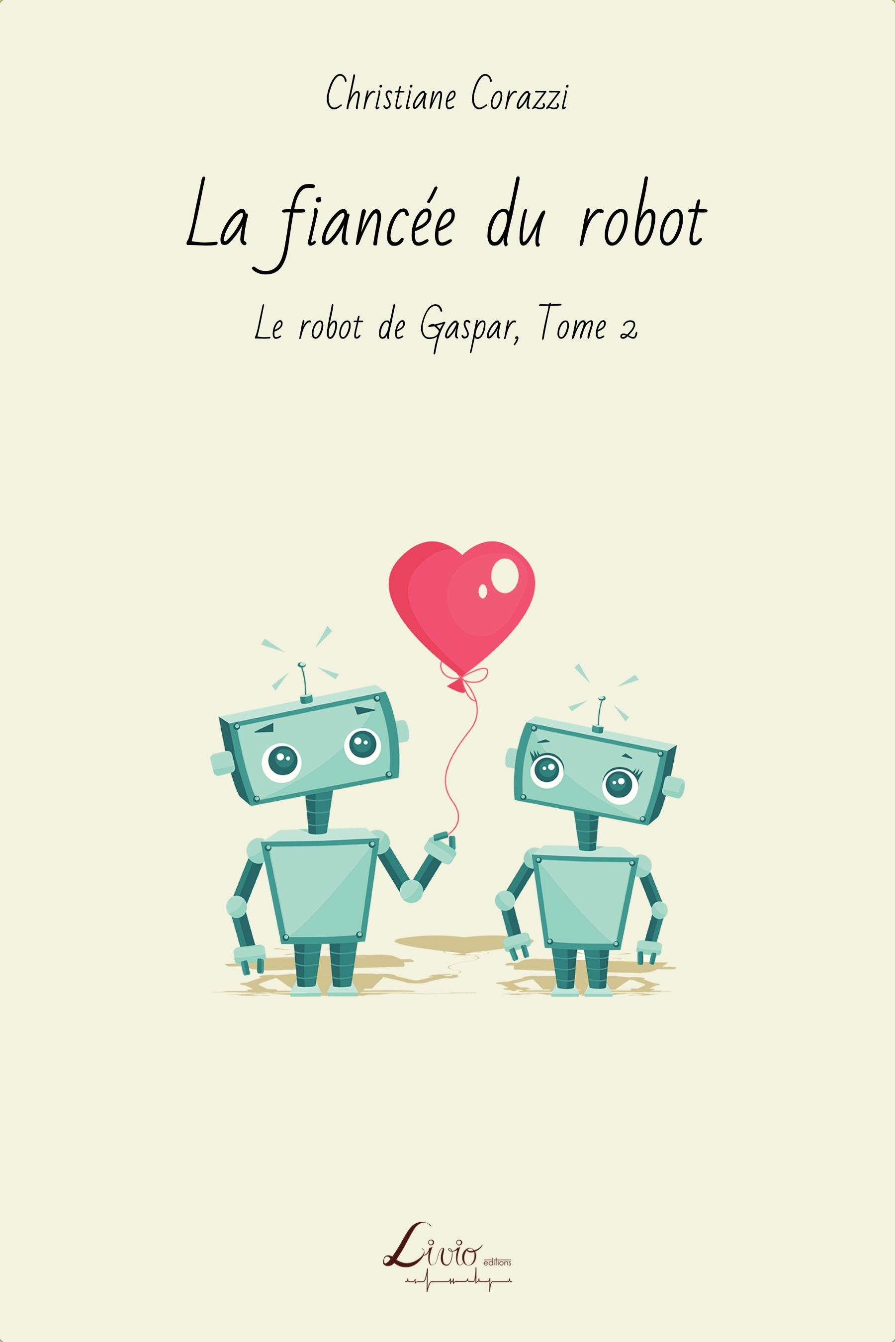 La Fiancee Du Robot