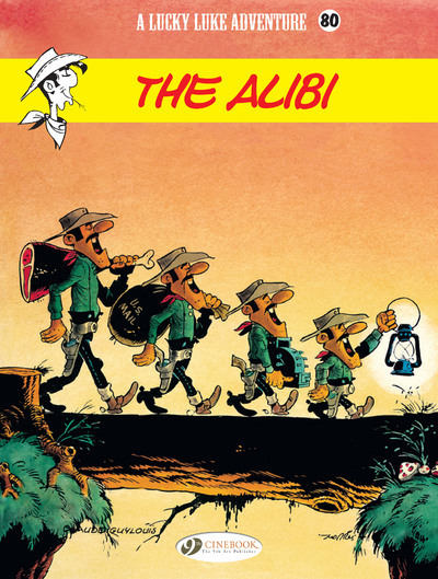 Lucky Luke Vol. 80 - The Alibi - Vol80