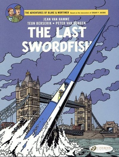 Blake & Mortimer Vol. 28 - The Last Swordfish - Vol28