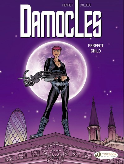 Damocles - Tome 3 Perfect Child - Vol03