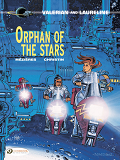 Valerian And Laureline - Tome 17 Orphans Of The Stars - Vol17