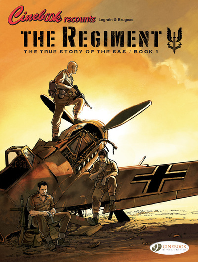 The Regiment - The True Story Of The Sas Book 1 - Vol01