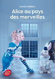 Alice Au Pays Des Merveilles - Texte Integral