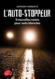 L'Autostoppeur - 9 Nouvelles Noires Pour Nuits Blanches