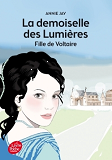 La Demoiselle Des Lumieres - Fille De Voltaire