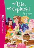 Ma Vie, Mes Copines - T11 - Ma Vie, Mes Copines 11 - Le Concours De Gateaux