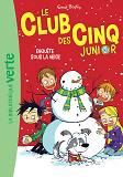 Le Club Des Cinq Junior - T08 - Le Club Des Cinq Junior 08 - Enquete Sous La Neige