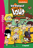 Bienvenue Chez Les Loud - T07 - Bienvenue Chez Les Loud 07 - L'Expose