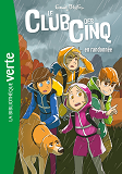 Le Club Des Cinq - T07 - Le Club Des Cinq 07 Ned - Le Club Des Cinq En Randonnee