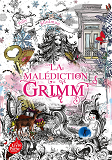 La Malediction De Grimm - La Malediction Grimm - Tome 1