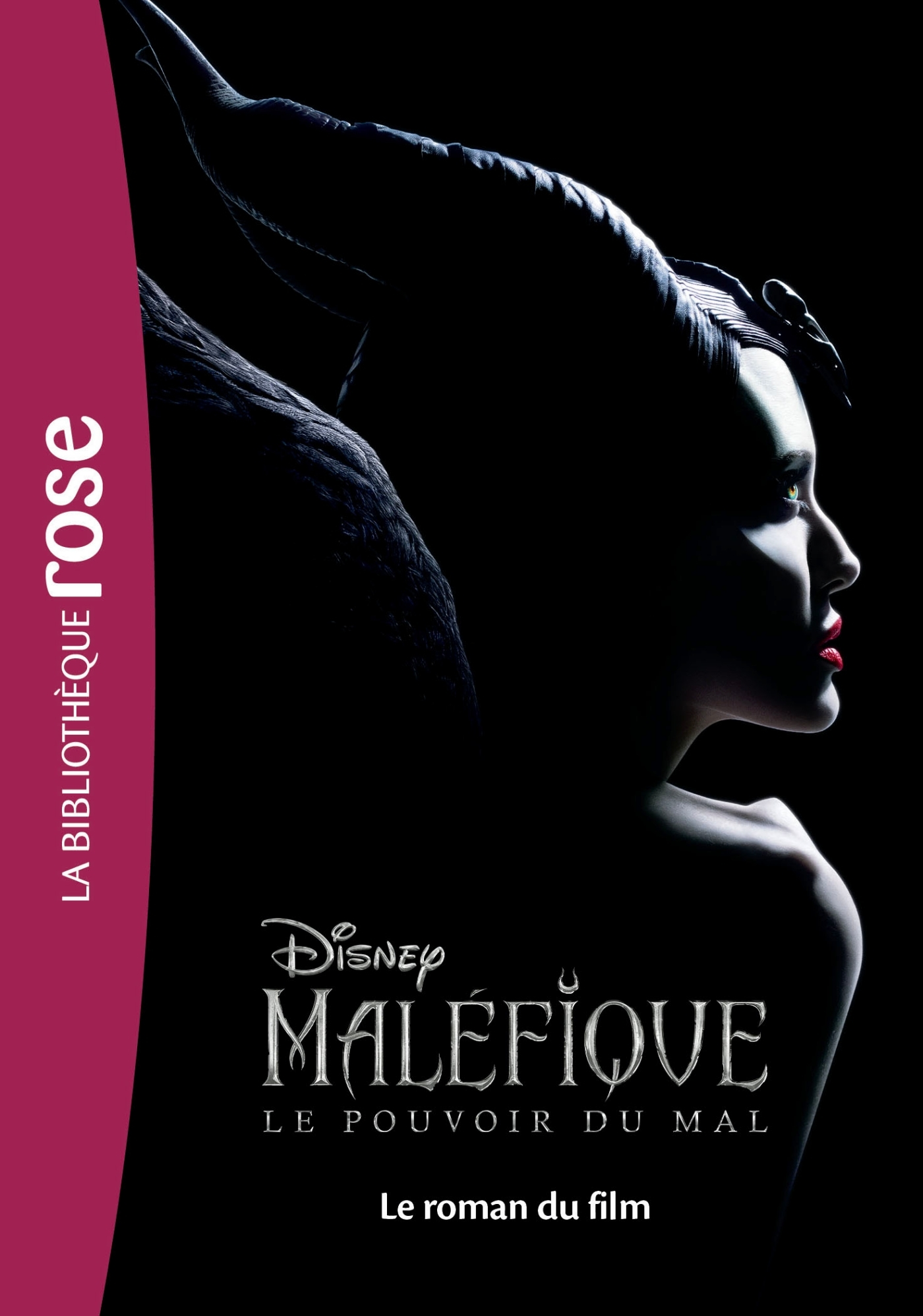 Films Bb Rose 10-12 - Malefique 2 - Le Roman Du Film