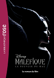 Films Bb Rose 10-12 - Malefique 2 - Le Roman Du Film