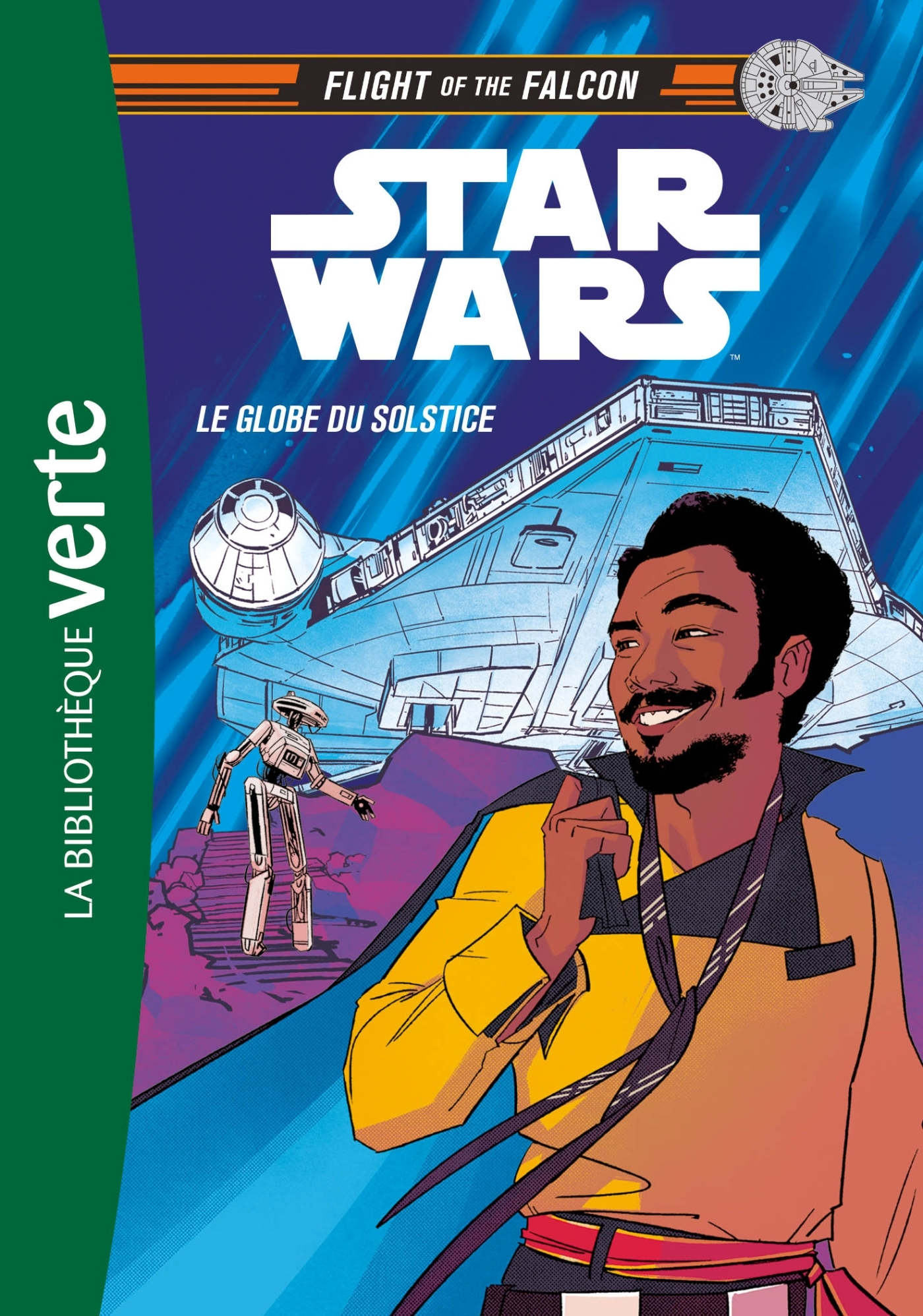 Flight Of The Falcon - T01 - Star Wars : Flight Of The Falcon 01 - Le Globe Du Solstice