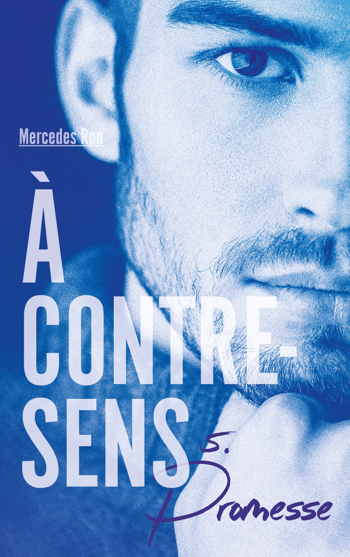 A Contre-Sens - Tome 5 - Promesse