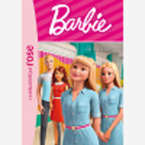 Barbie Vie Quotidienne - T04 - Barbie - Vie Quotidienne 04 - La Copieuse