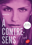 A Contre-Sens - Tome 1 -Noah