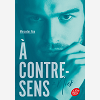 A Contre-Sens - Tome 2 - Nick