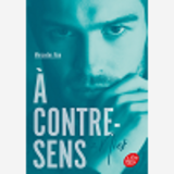 A Contre-Sens - Tome 2 - Nick