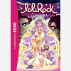 Lolirock - T26 - Lolirock 26 - Un Message Troublant