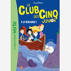 Le Club Des Cinq Junior - T10 - Le Club Des Cinq Junior 10 - A La Rescousse