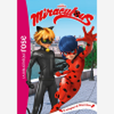 Miraculous - T24 - Miraculous 24 - Le Mangeur De Miraculous