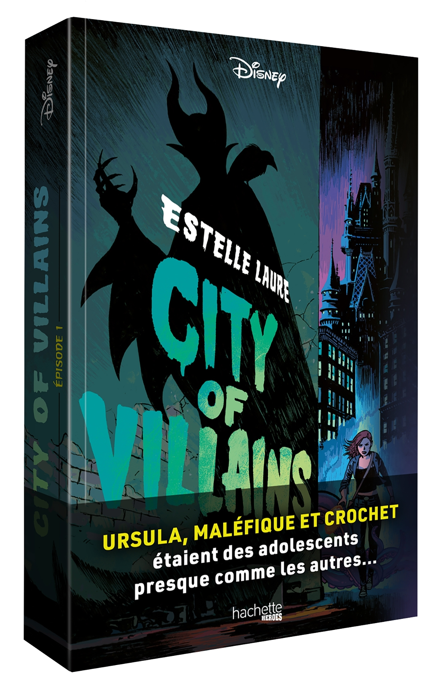 City Of Villains - Tome 1