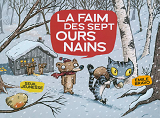 La Bande Des Petits - La Faim Des Sept Ours Nains