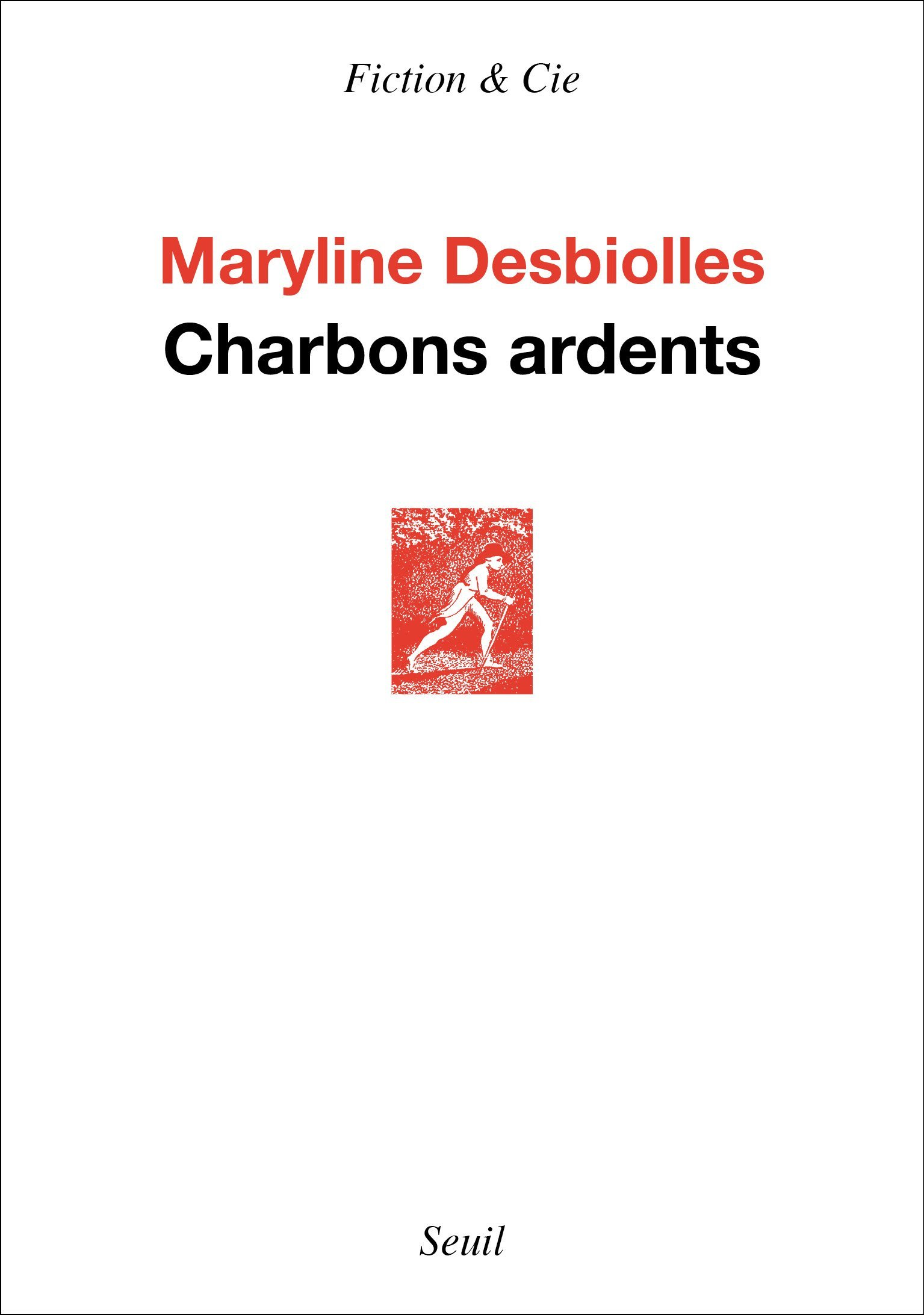 Charbons Ardents                                                                                    