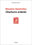 Charbons Ardents                                                                                    