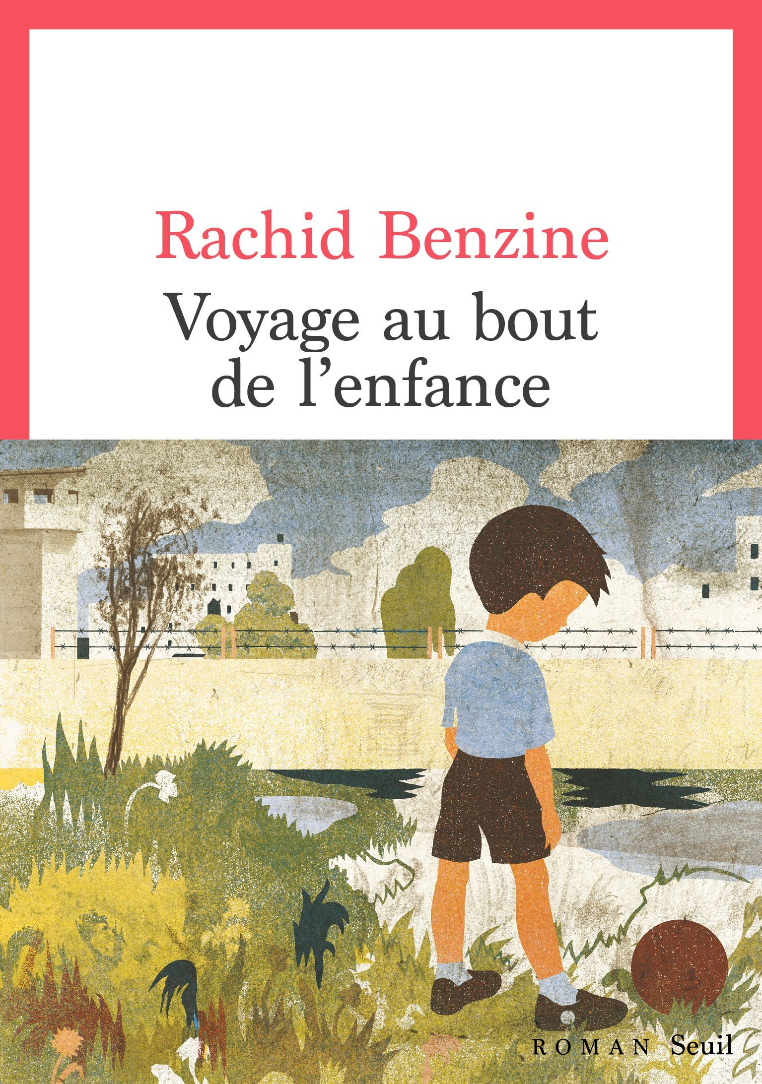 Voyage Au Bout De L'Enfance                                                                         