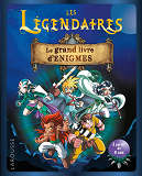 LES LEGENDAIRES - LE GRAND LIVRE D'ENIGMES                                                          