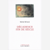 Decadence Fin De Siecle