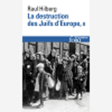 La Destruction Des Juifs D'Europe - Vol02