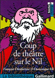 Coup De Theatre Sur Le Nil