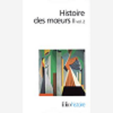 Histoire Des Moeurs - Vol02 - Modes Et Modeles, Ii 2