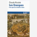 Les Gracques - Crise Agraire Et Revolution A Rome