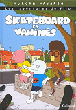 Skateboard Et Vahines - Les Aventures De Flip