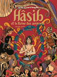 Hasib Et La Reine Des Serpents - Vol02 - Un Conte Des Mille Et Une Nuits-Seconde Partie