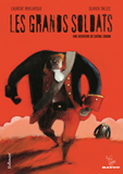 Les Grands Soldats - Une Aventure De Cathal Crann