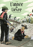 L'Annee Du Lievre - Vol02 - Ne Vous Inquietez Pas
