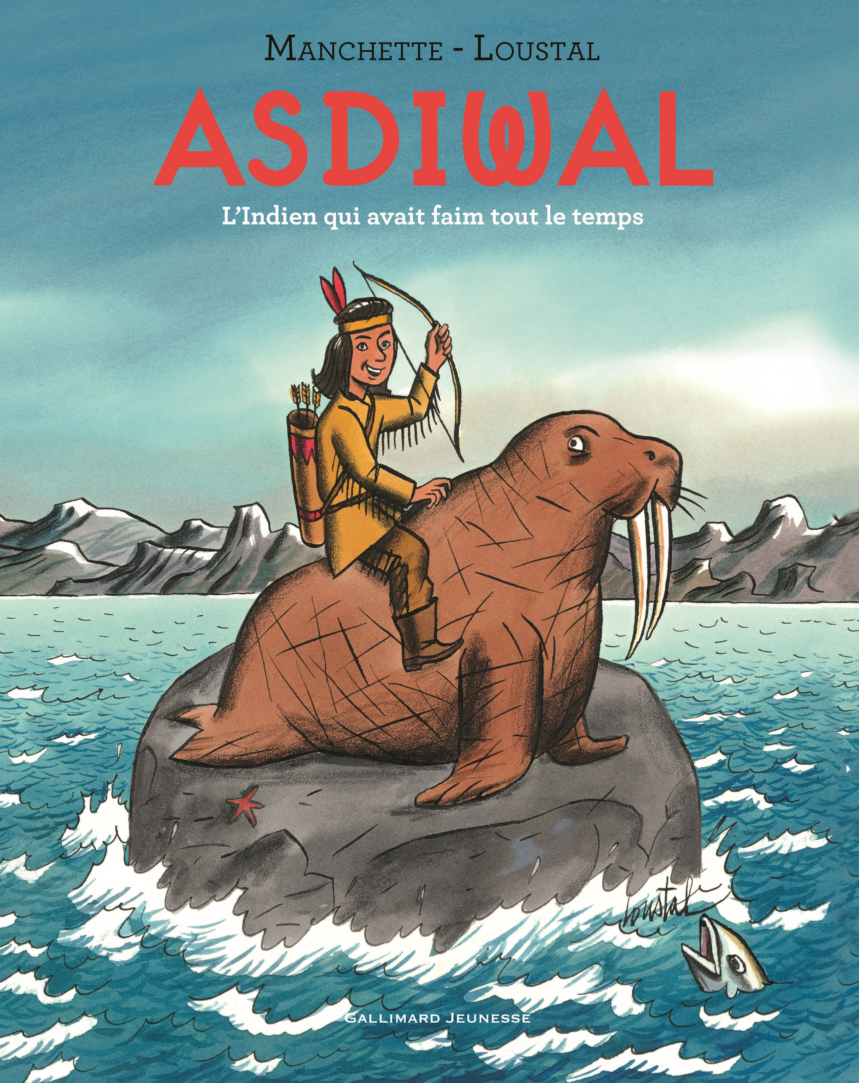 Asdiwal - L'Indien Qui Avait Faim Tout Le Temps