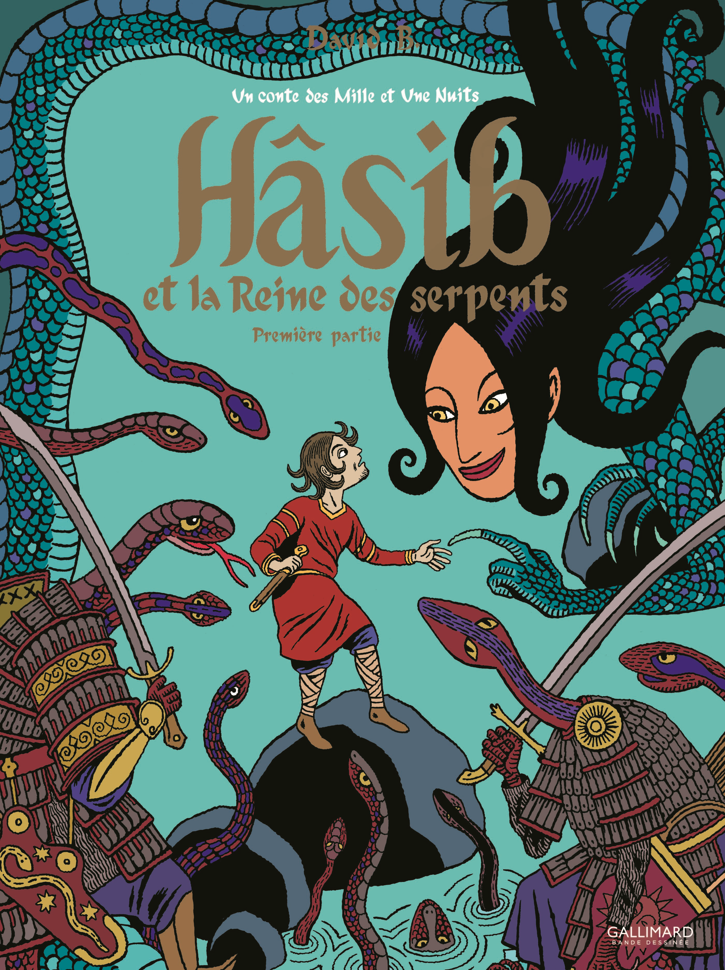 Hasib Et La Reine Des Serpents - Vol01 - Un Conte Des Mille Et Une Nuits-Premiere Partie