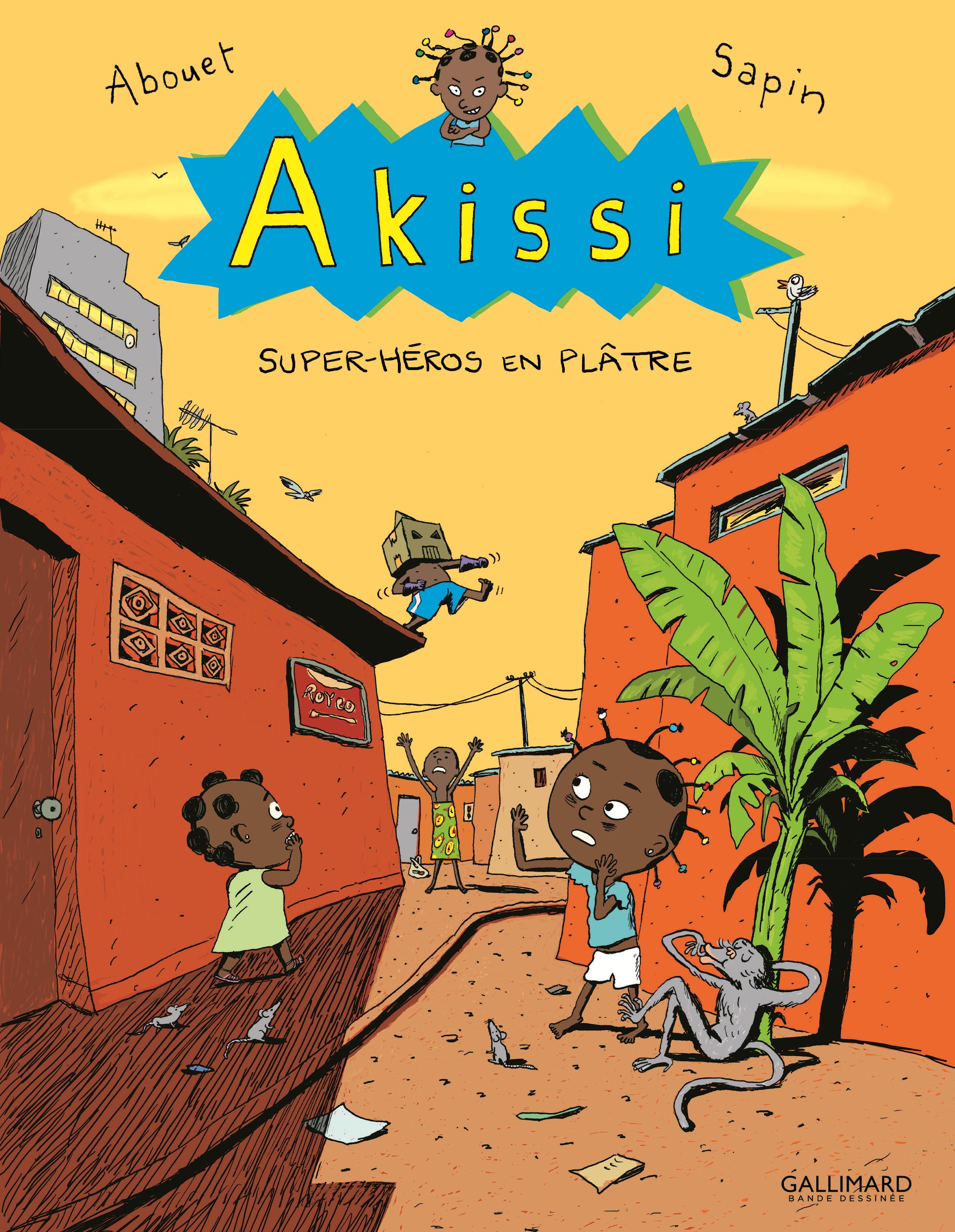 Akissi - T02 - Akissi - Super-Heros En Platre