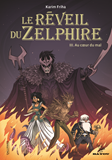 Le Reveil Du Zelphire - Vol03 - Au Coeur Du Mal