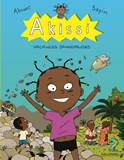 Akissi - T03 - Akissi - Vacances Dangereuses