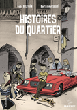 Histoires Du Quartier - Vol01