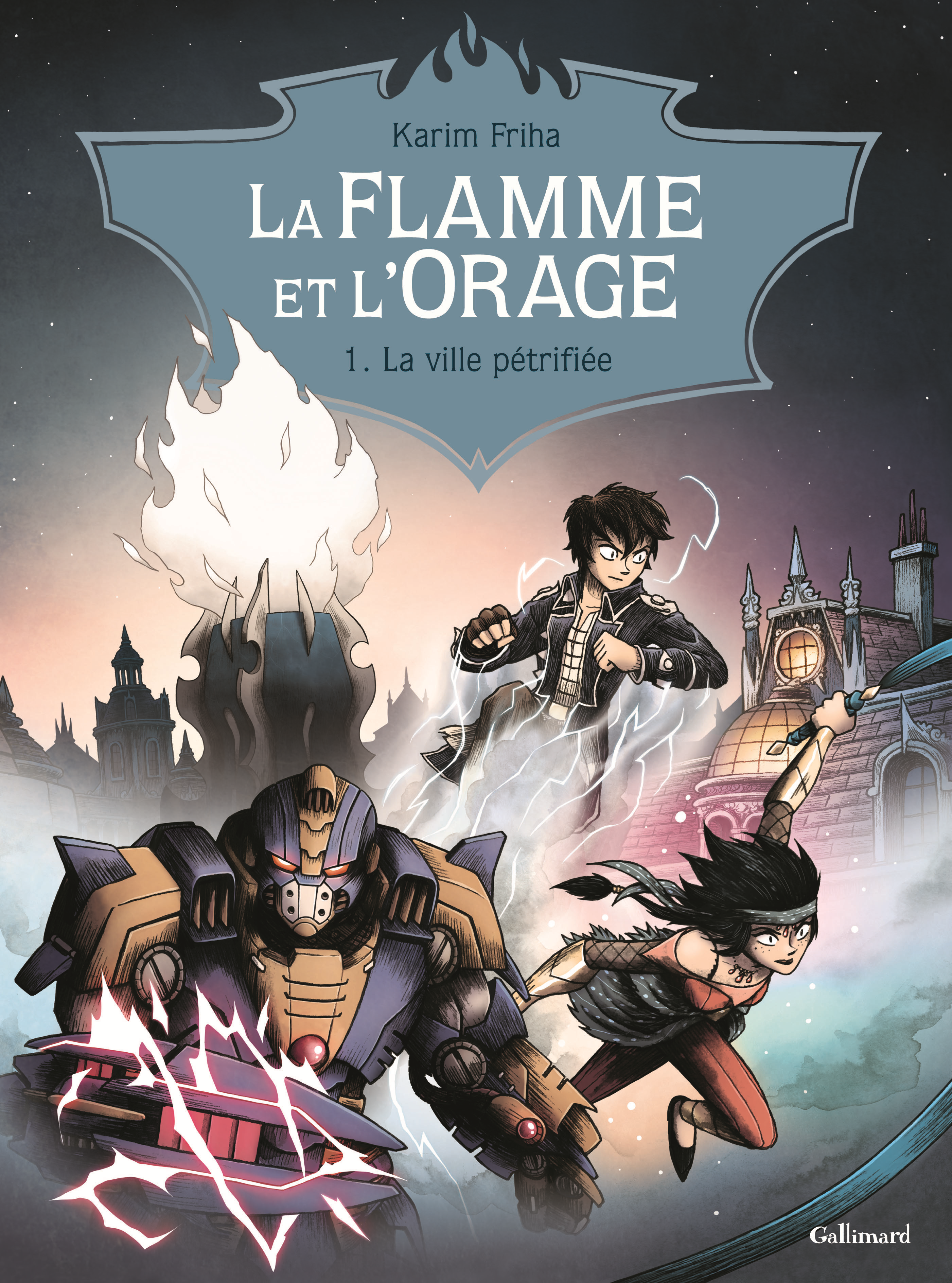 La Flamme Et L'Orage - Vol01 - La Ville Petrifiee